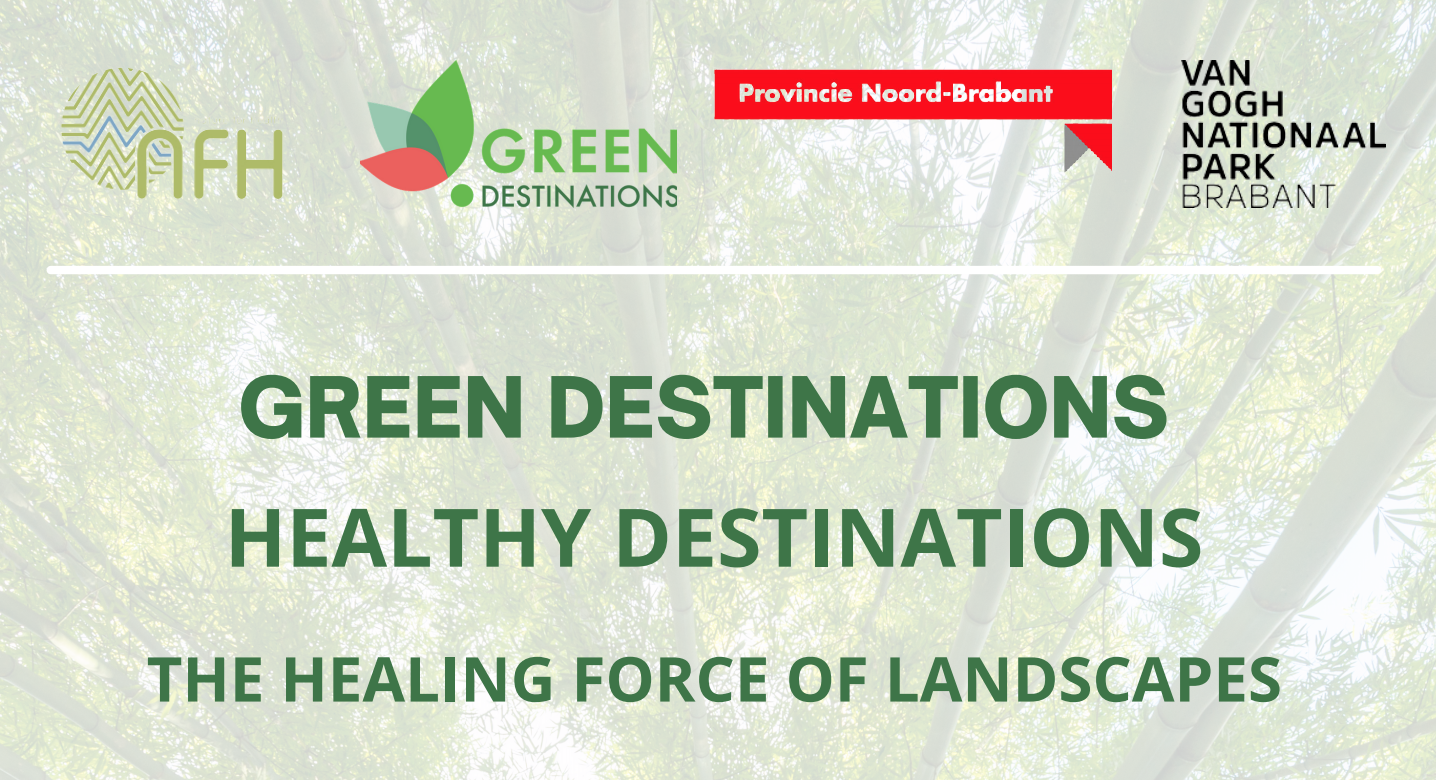 Seminar Green & Health Destinations - the healing force of landscapes